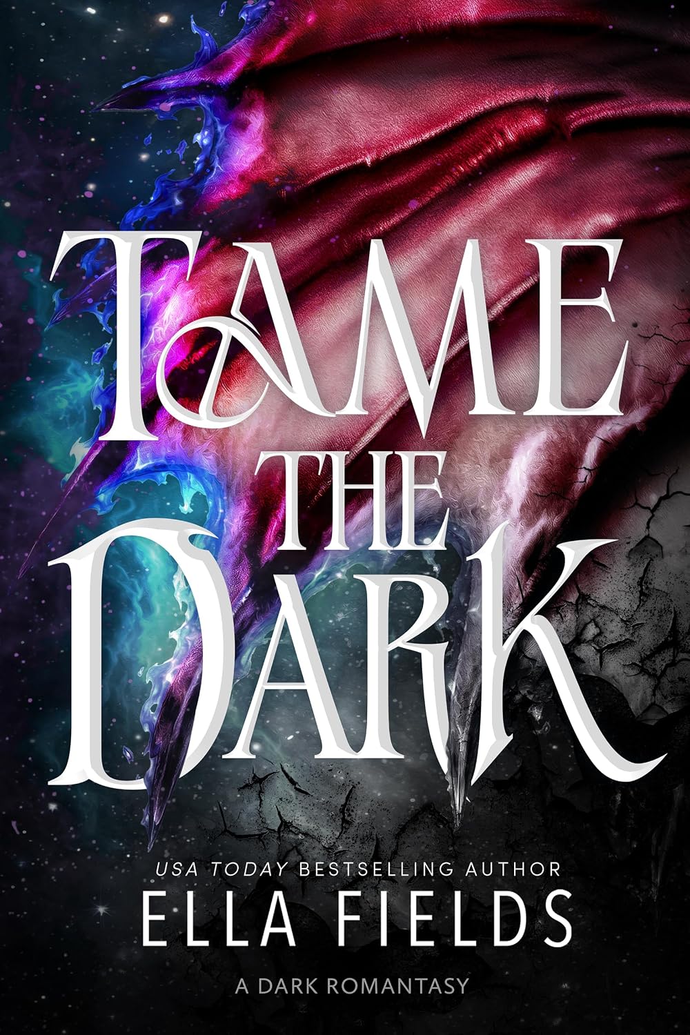 Cover of Tame the Dark by Ella Fields