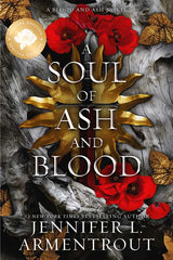 Soul of Ash and Blood (Special Edition) by Jennifer L. Armentrout