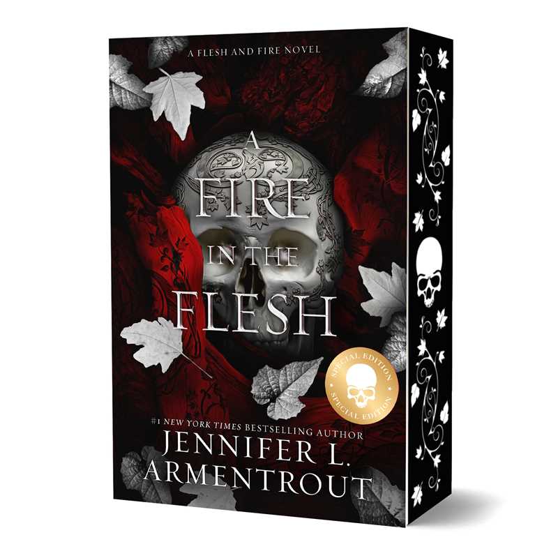 Fire in the Flesh (Special Edition) by Jennifer L. Armentrout