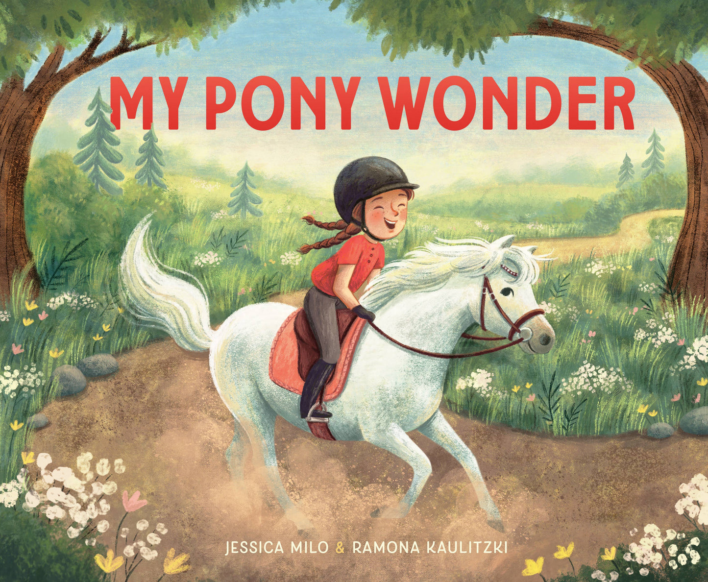 My Pony Wonder by Jessica Milo and Ramona Kaulitzki