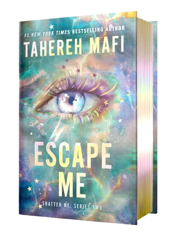 Escape Me (Deluxe Limited Edition) by Tahereh Mafi
