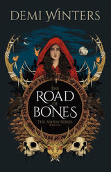 The Road of Bones by Demi Winters