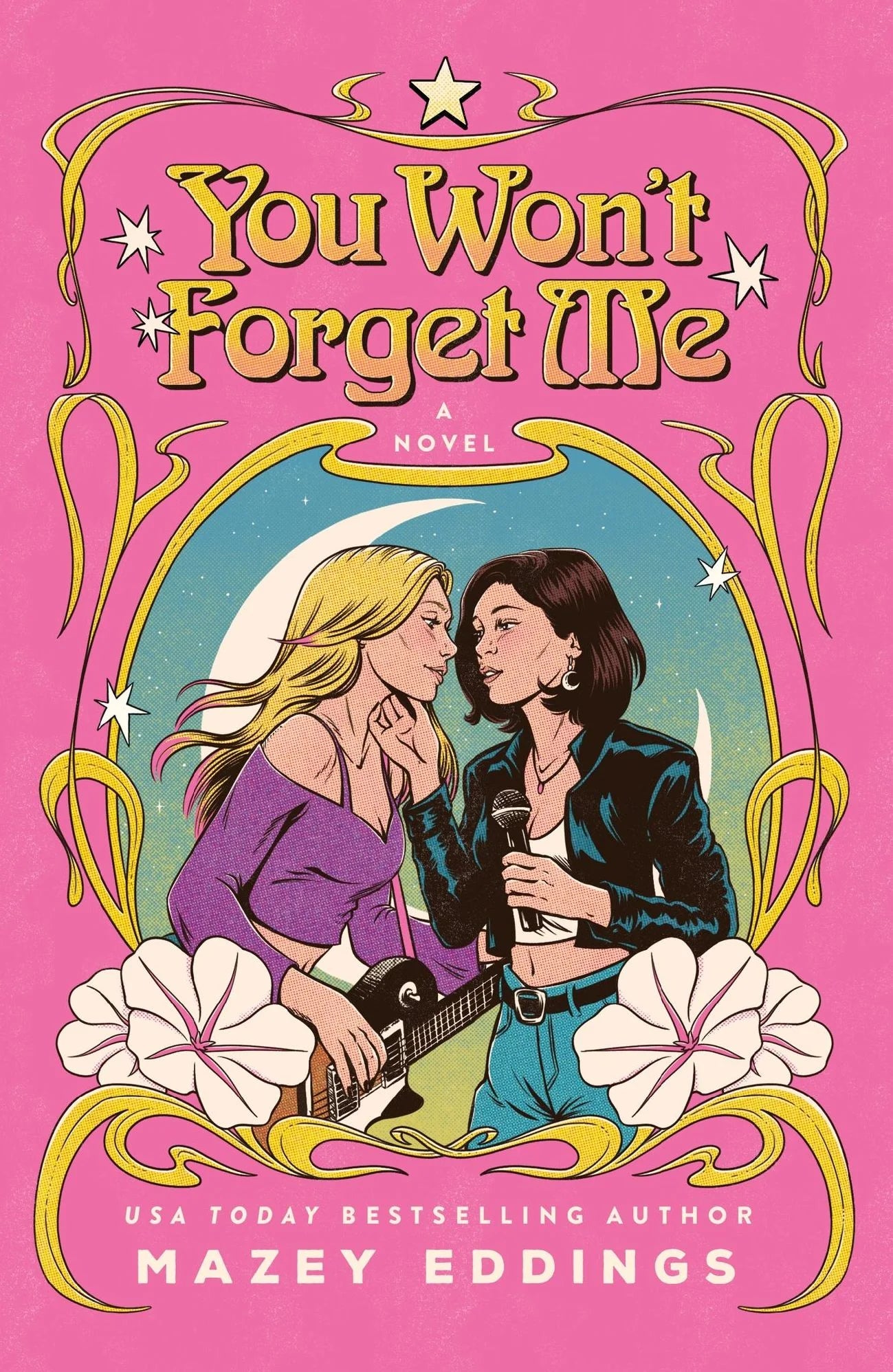 You Won't Forget Me by Mazey Eddings
