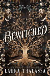 Bewitched by Laura Thalassa