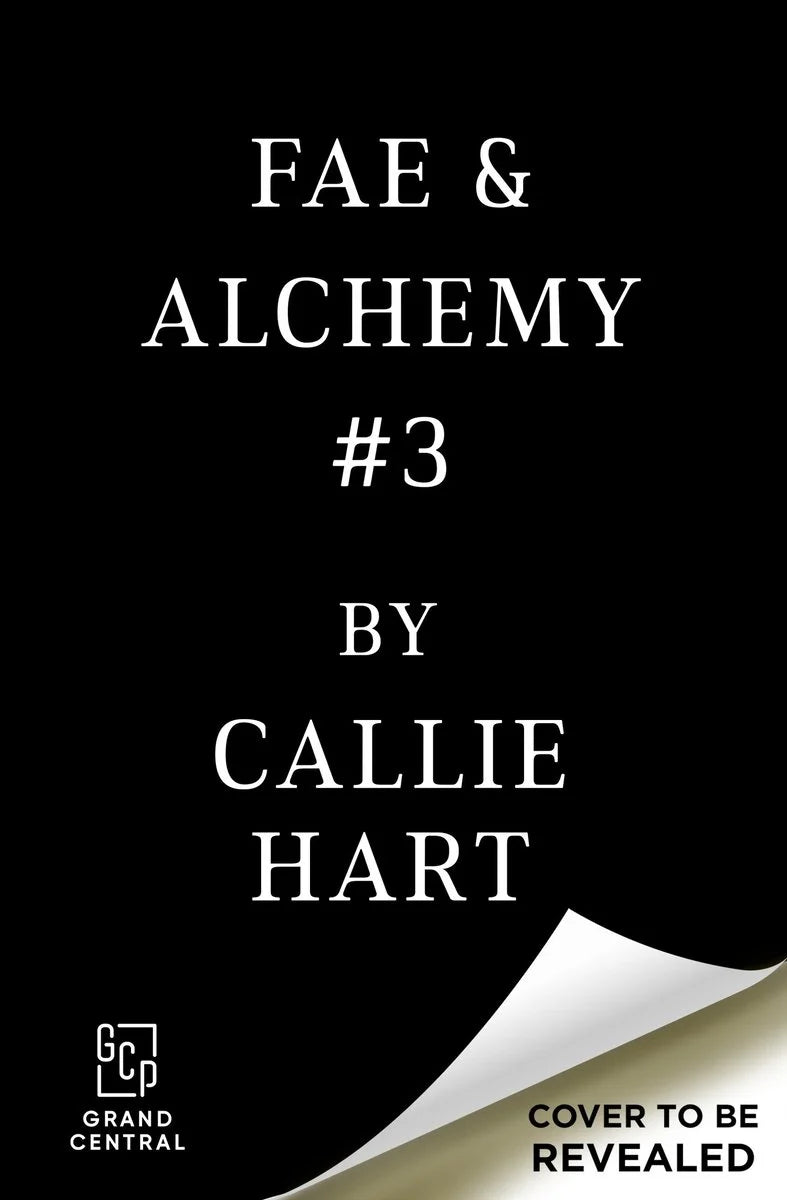 Cover of Fae & Alchemy Book 3 (Deluxe Limited Edition) by Callie Hart