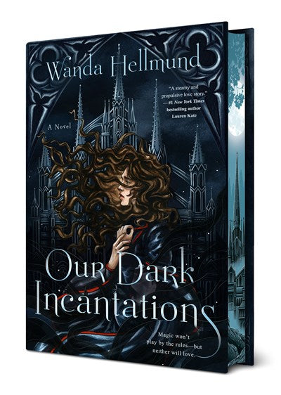 Our Dark Incantations by Wanda Hellmund