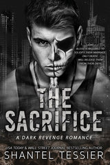 The Sacrifice by Shantel Tessier