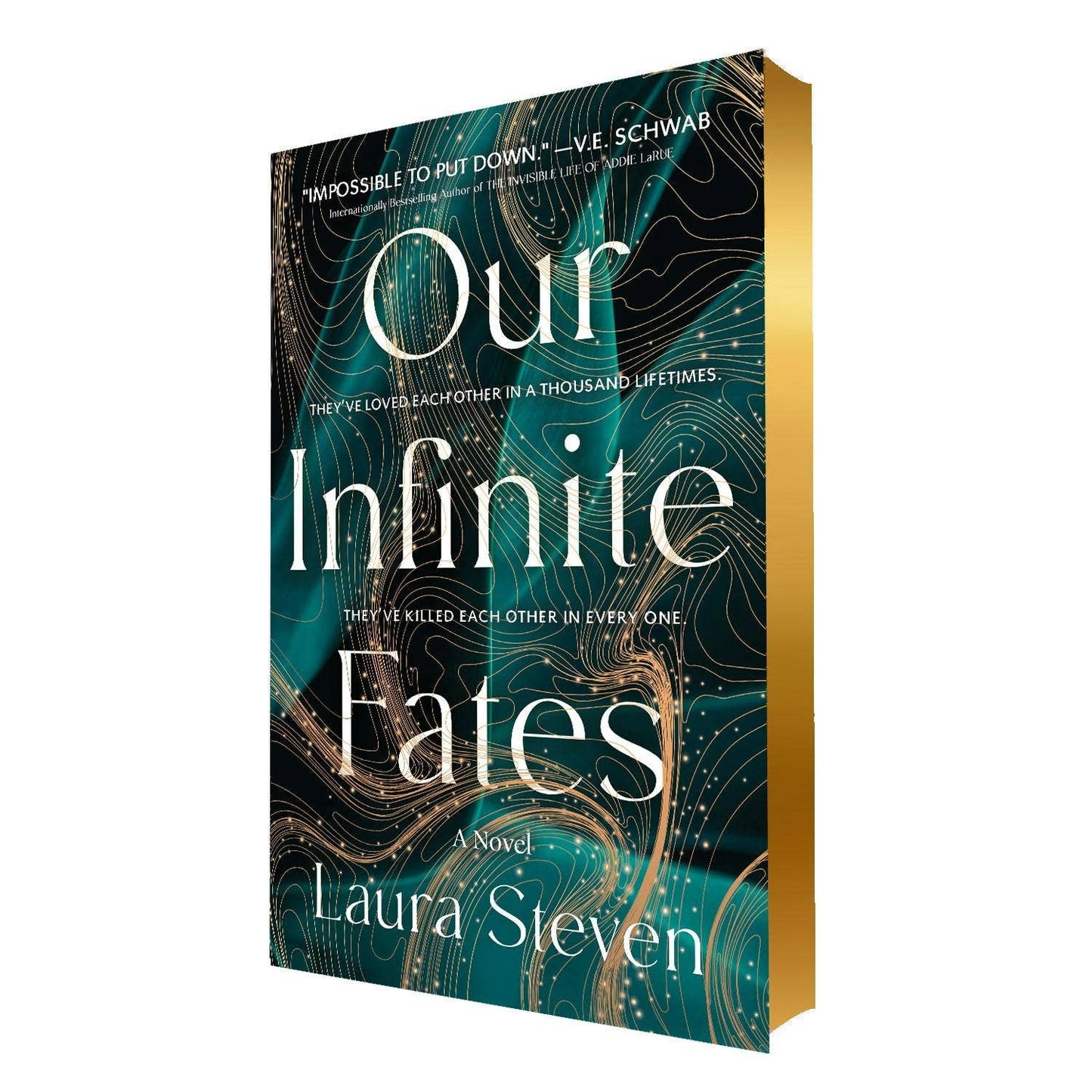 Our Infinite Fates (Deluxe Limited Edition) by Laura Steven