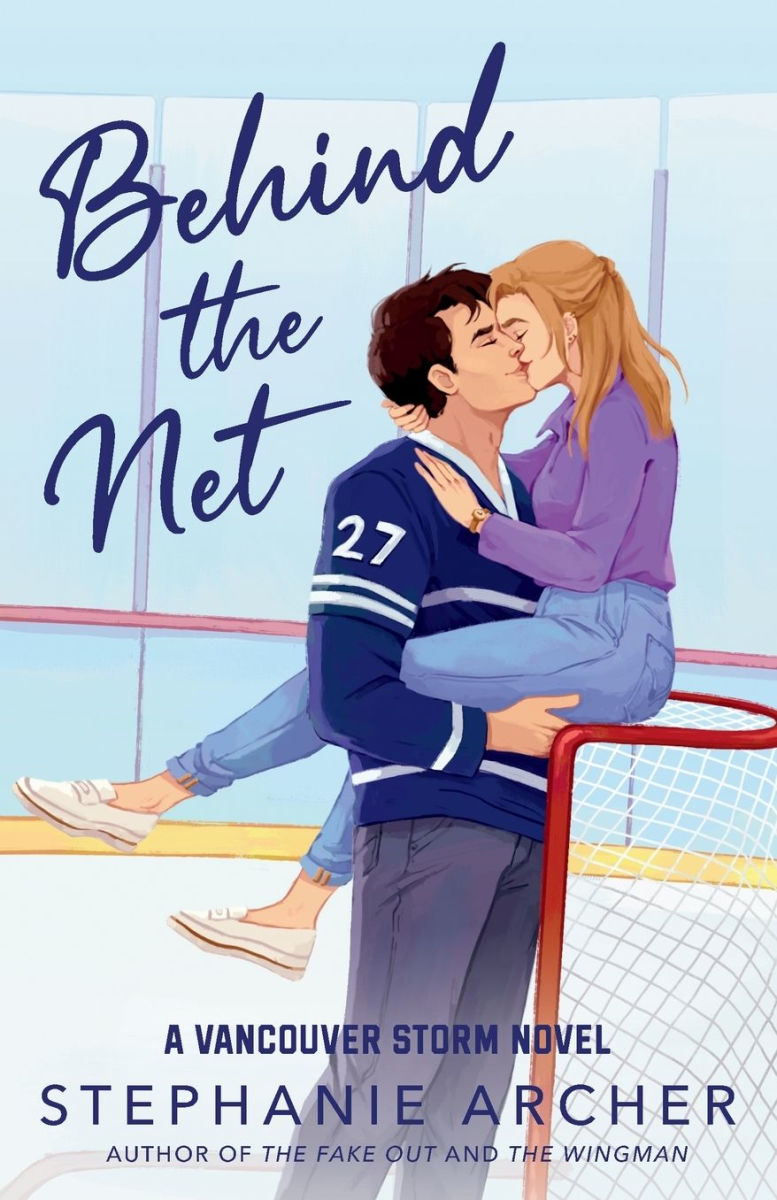 Behind the Net by Stephanie Archer