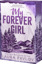 My Forever Girl by Laura Pavlov
