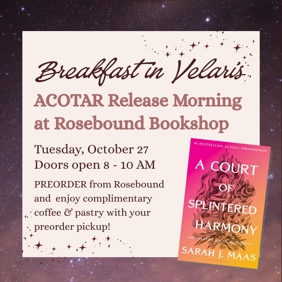 Breakfast in Velaris, ACOTAR Release Morning Preorder Pick-Up