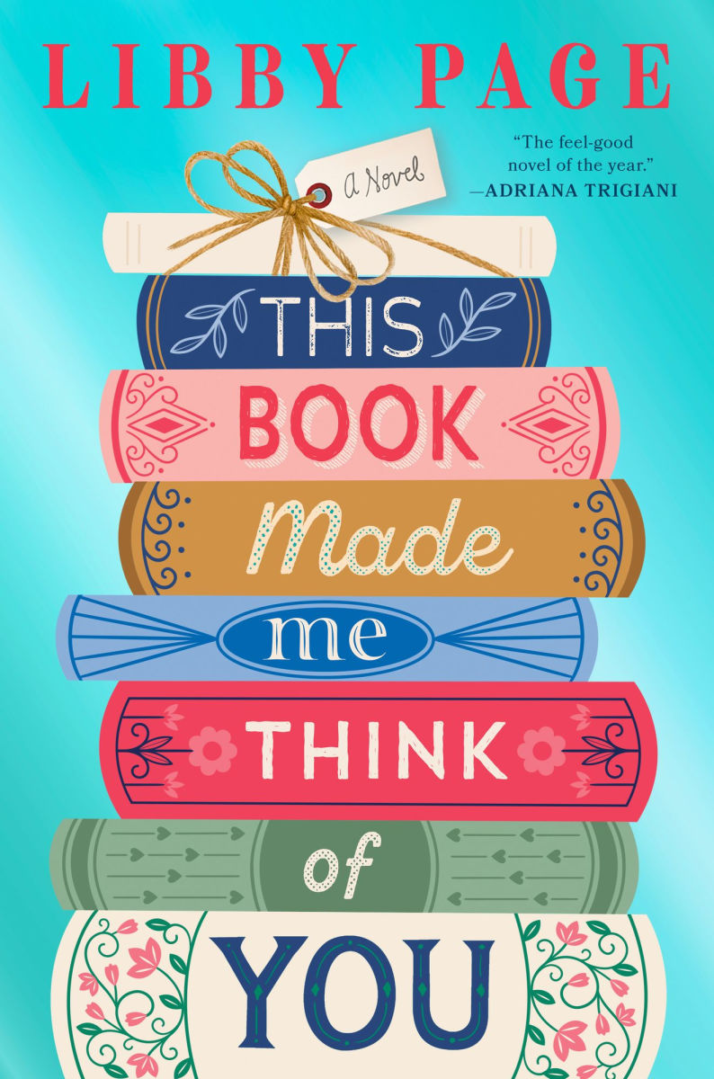This Book Make Me Think of You by Libby Page