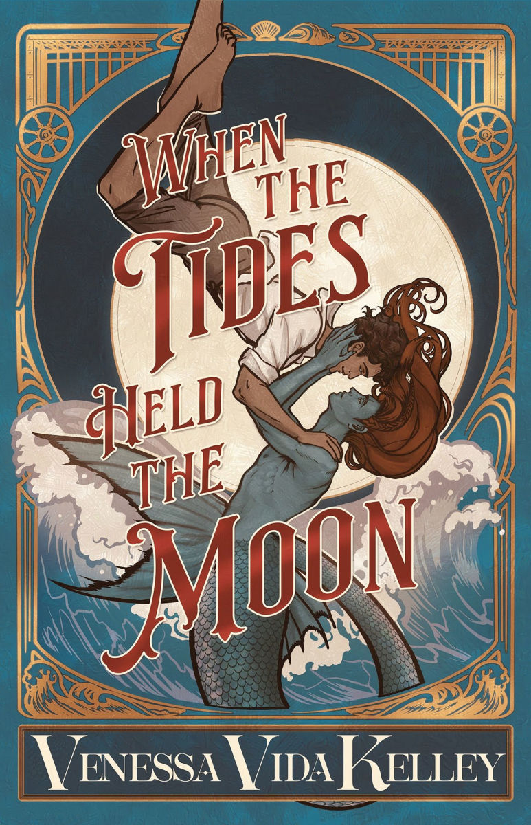When the Tides Held the Moon by Vanessa Vida Kelley