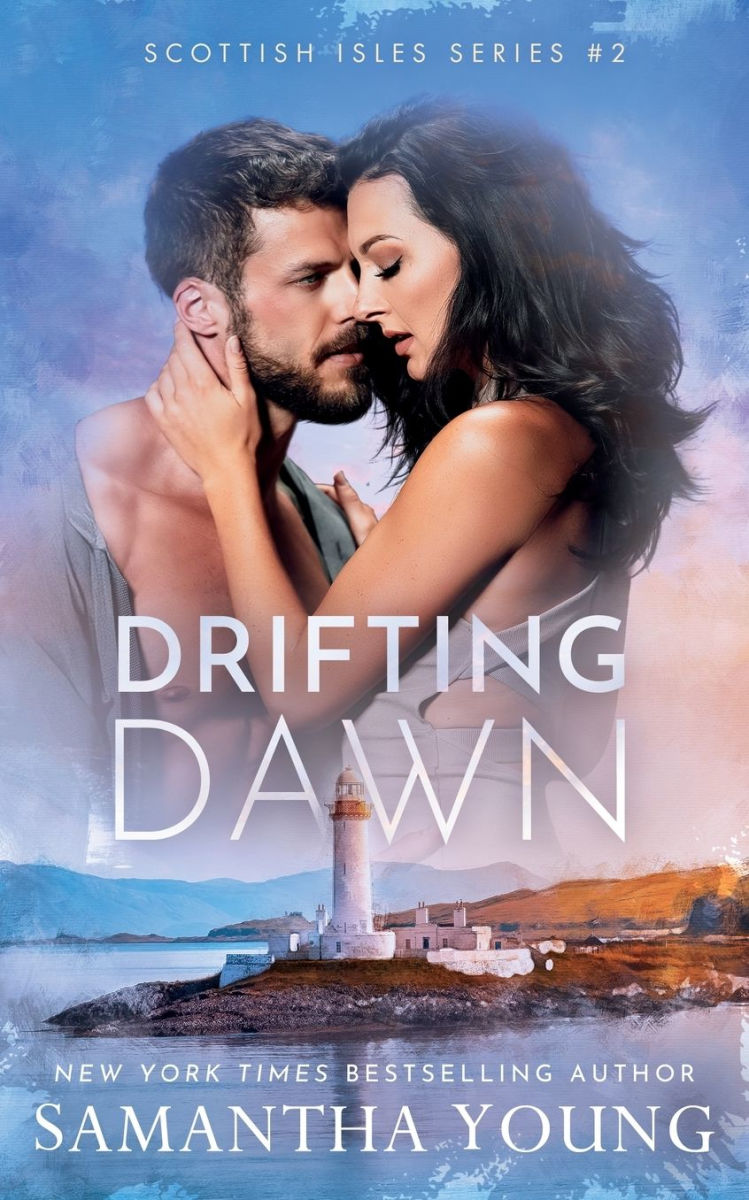Drifting Dawn by Samantha Young