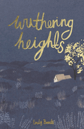 Wuthering Heights (Wordsworth Collector's Editions) by Emily Bronte