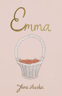 Emma (Wordsworth Collector's Editions) by Jane Austen