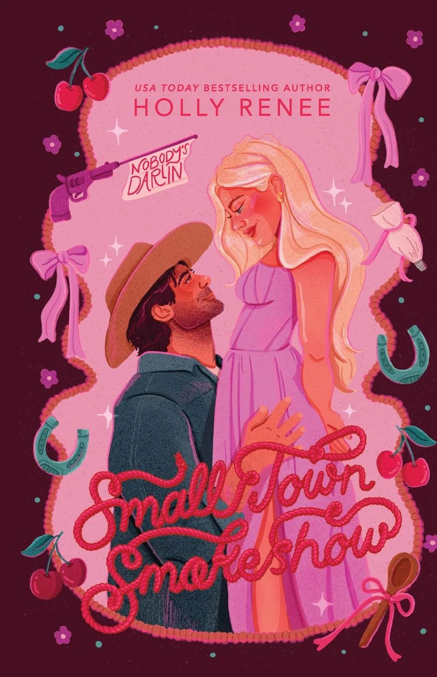Small Town Smokeshow by Holly Renee