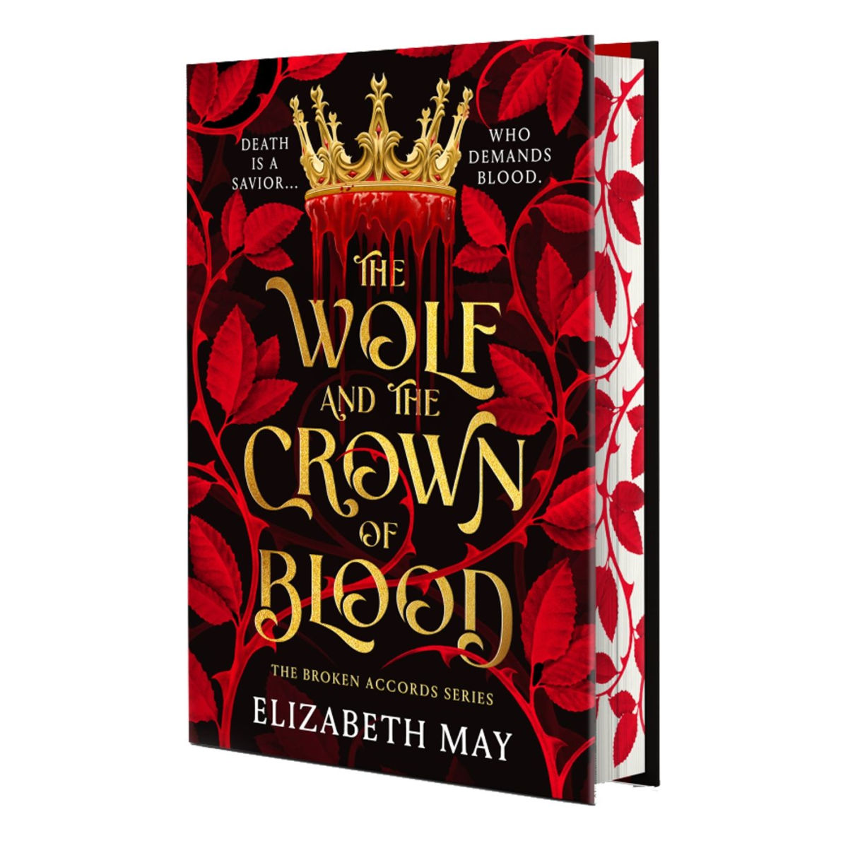 The Wolf and the Crown of Blood (Deluxe Edition) by Elizabeth May