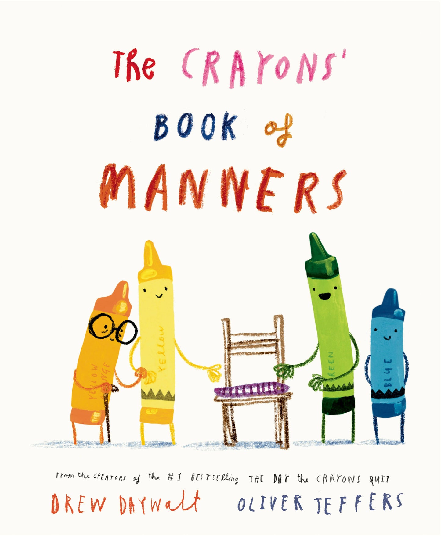 The Crayons' Book of Manners by Drew Daywalt and Oliver Jeffers