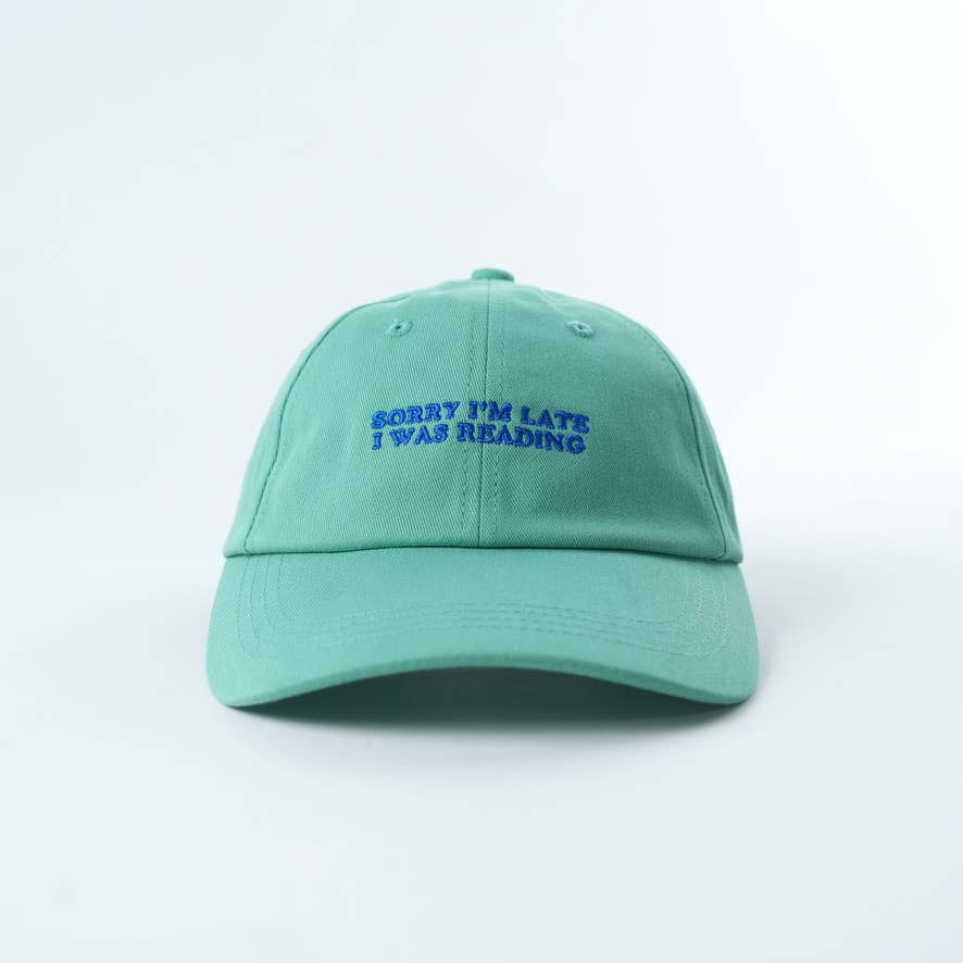 Sorry I'm Late, I was Reading Hat