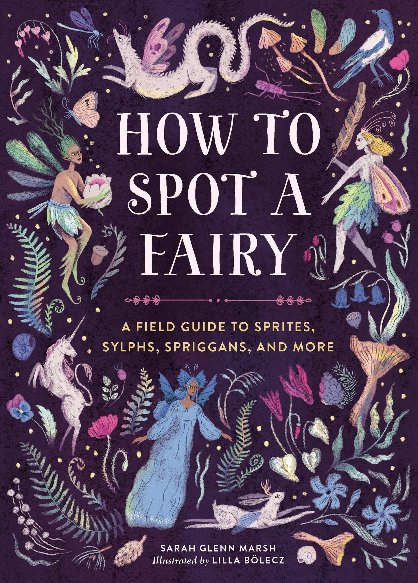 How to Spot a Fairy by Sarah Glenn