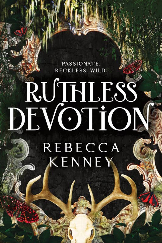 Ruthless Devotion by Rebecca Kenney