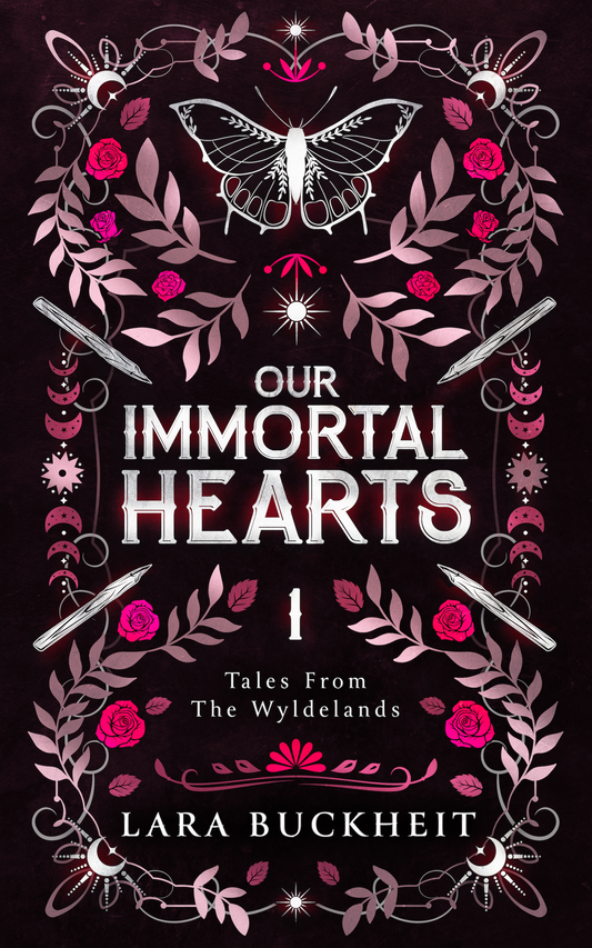 Cover of Our Immortal Hearts by Lara Buckheit