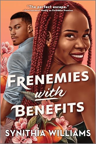 Friends with Benefits by Synithia Williams