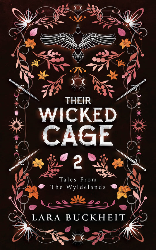 Cover of Their Wicked Cage by Lara Buckheit
