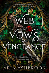 Web of Vows and Vengeance (Hardcover) by Aria Ashbrook