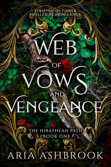 Web of Vows and Vengeance