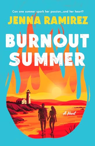 Burnout Summer by Jenna Ramiez