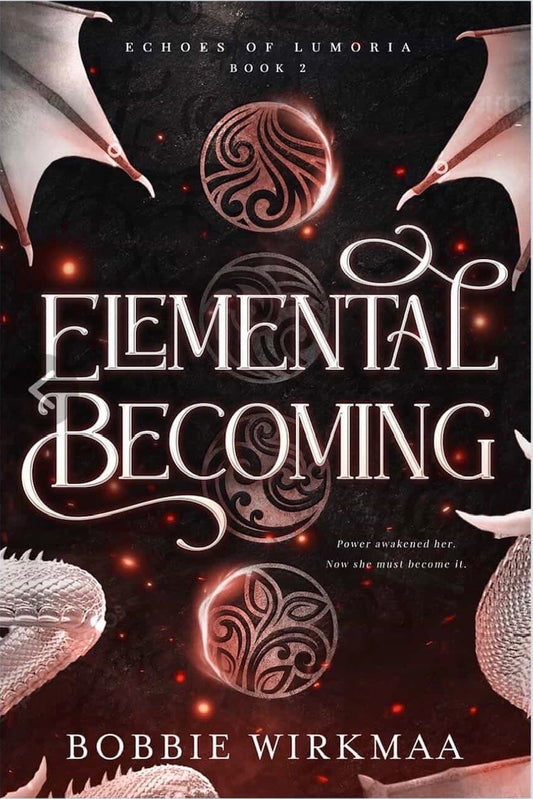Elemental Becoming by Bobbie Wirkmaa