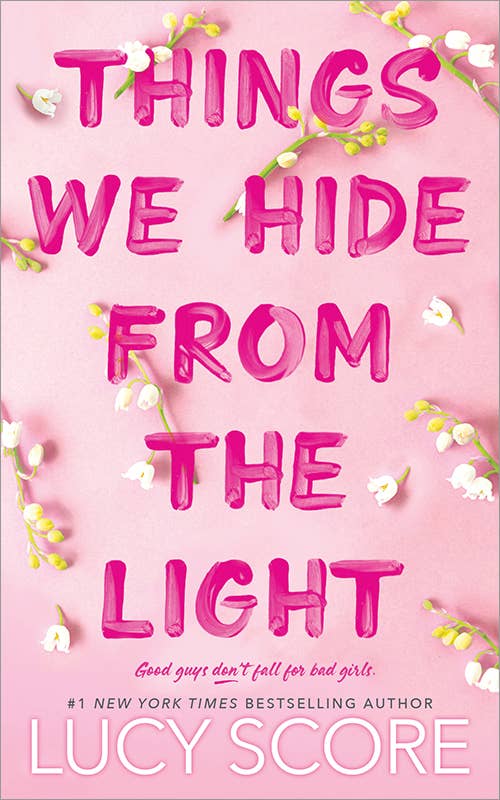 Things We Hide from the Light by Lucy Score