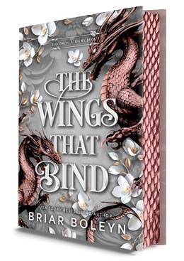 The Wings That Bind (Deluxe Edition) by Briar Boleyn