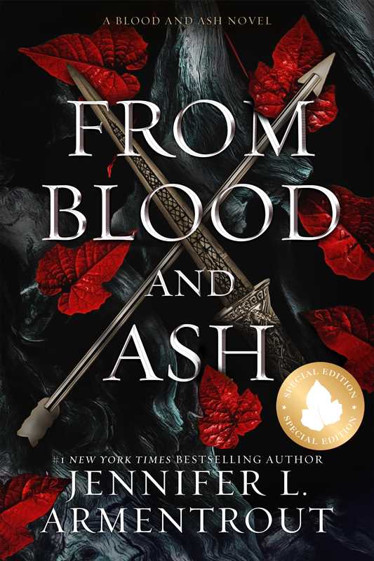 From Blood and Ash (Special Edition) by Jennifer L. Armentrout