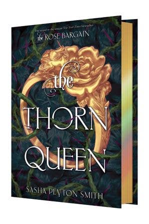 The Thorn Queen (Deluxe Limited Edition) by Sasha Peyton Smith