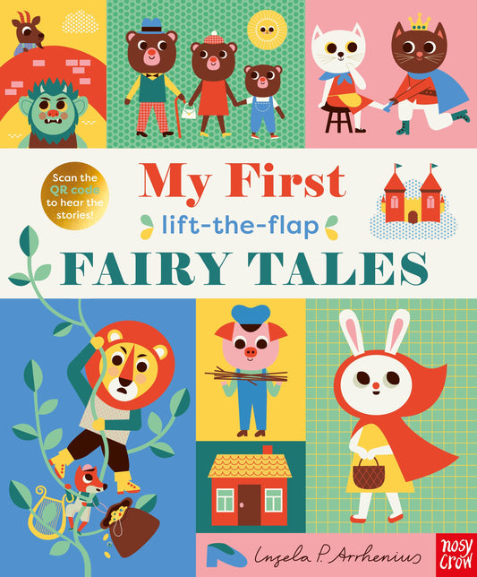 My First Lift-The-Flap Fairy Tales by Ingela P. Arrhenius