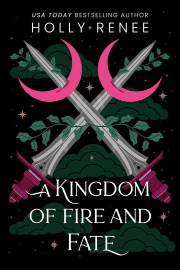 A Kingdom of Fire and Fate