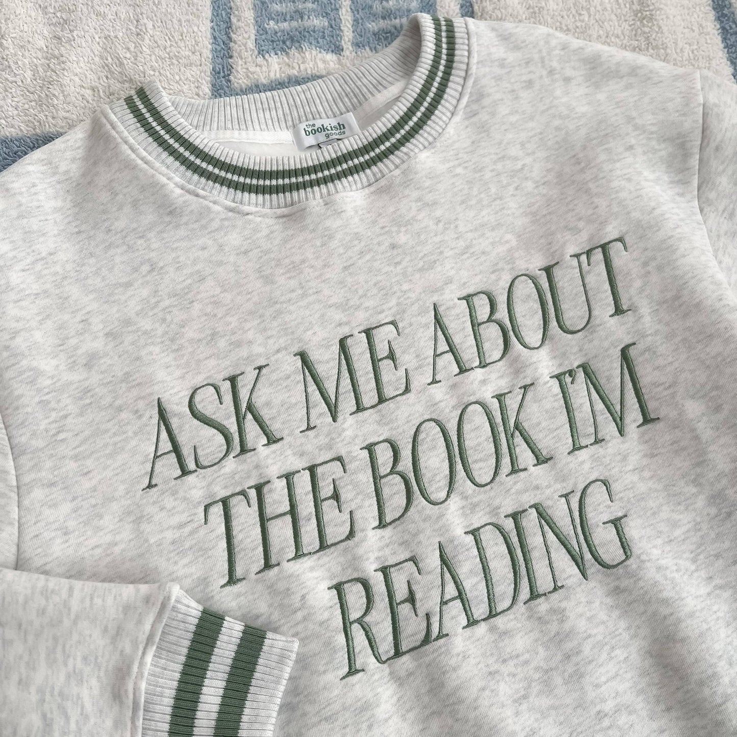 Ask Me About The Book Sweatshirt: Ash Gray/Sage / XL