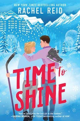 Time to Shine by Rachel Reid