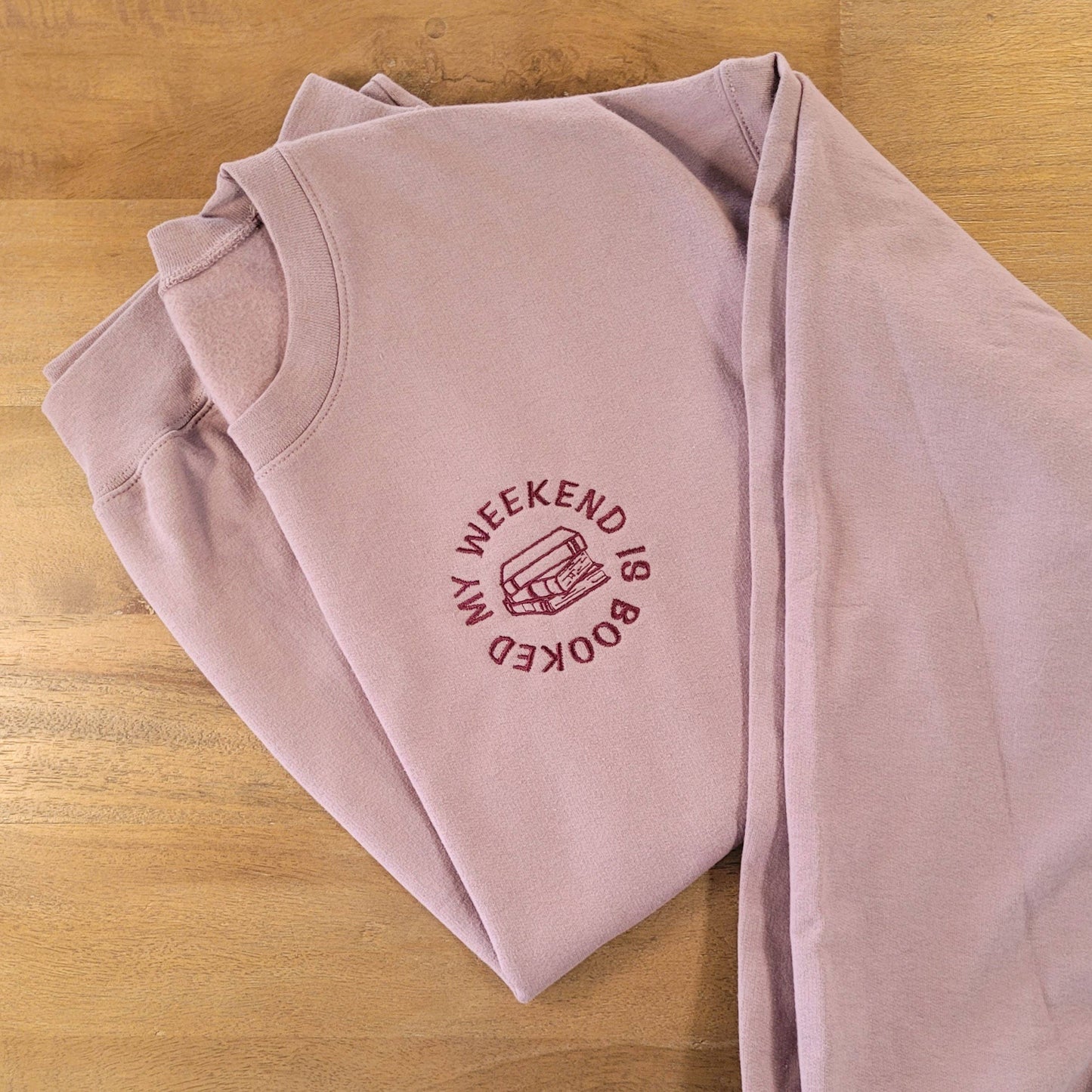 Embroidered My Weekend is Booked Book Lover Sweatshirt: Lavender - Gildan / M