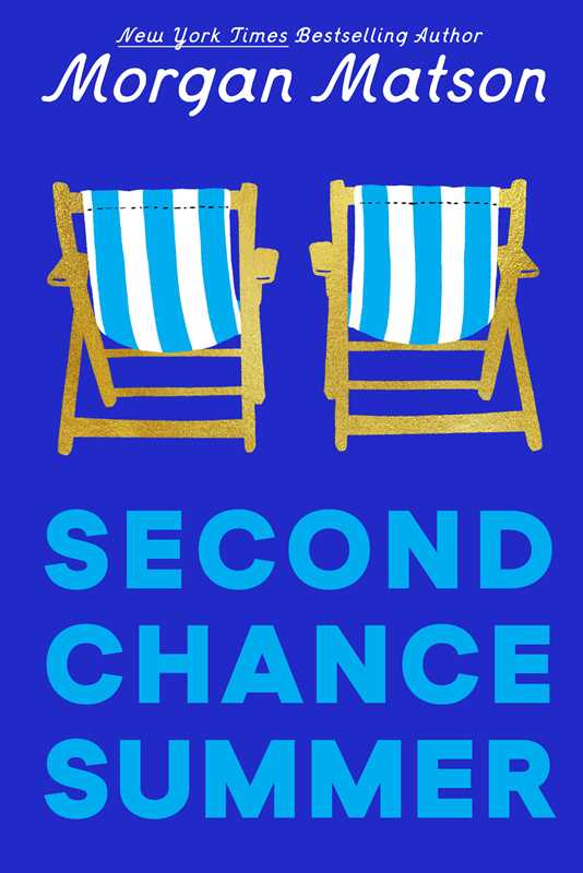 Second Chance Summer by Morgan Matson