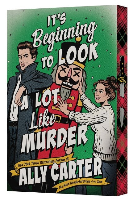 It's Beginning to Look a Lot Like Murder by Ally Carter