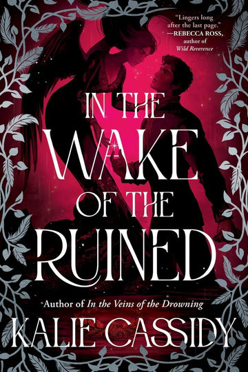 In the Wake of the Ruined