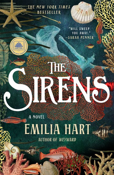 The Sirens by Emilia Hart