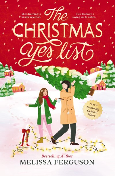 The Christmas Yes List by Melissa Ferguson