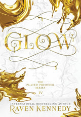 Glow (Hardcover) by Raven Kennedy