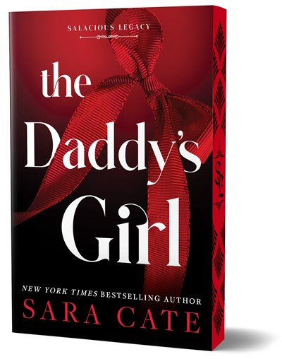 The Daddy's Girl by Sara Cate