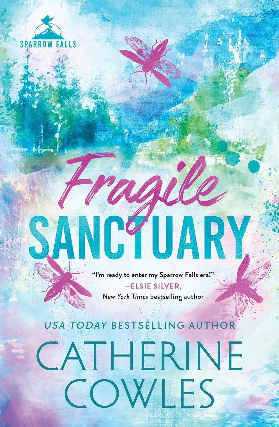 Fragile Sanctuary by Catherine Cowles